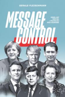 Gerald Fleischmann - Message Control [antikvár]