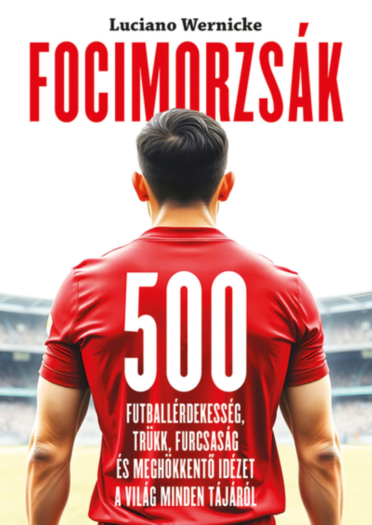 Luciano Wernicke - Focimorzsák