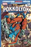 Dan Slott - Legnagyobb Marvel-hőseim 7.
