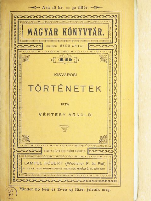 Vértesy Arnold - Kisvárosi történetek [antikvár]