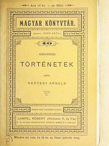 Vértesy Arnold - Kisvárosi történetek [antikvár]