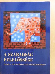 Csepregi András - A szabadság felelőssége [antikvár]