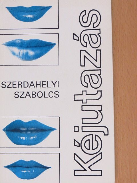 Szerdahelyi Szabolcs - Kéjutazás [antikvár]