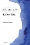 Lucia Staniská - Kedves Tato