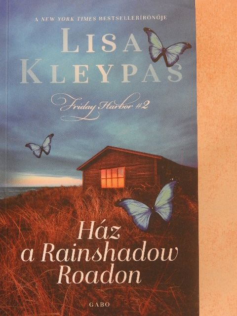 Lisa Kleypas - Ház a Rainshadow Roadon [antikvár]