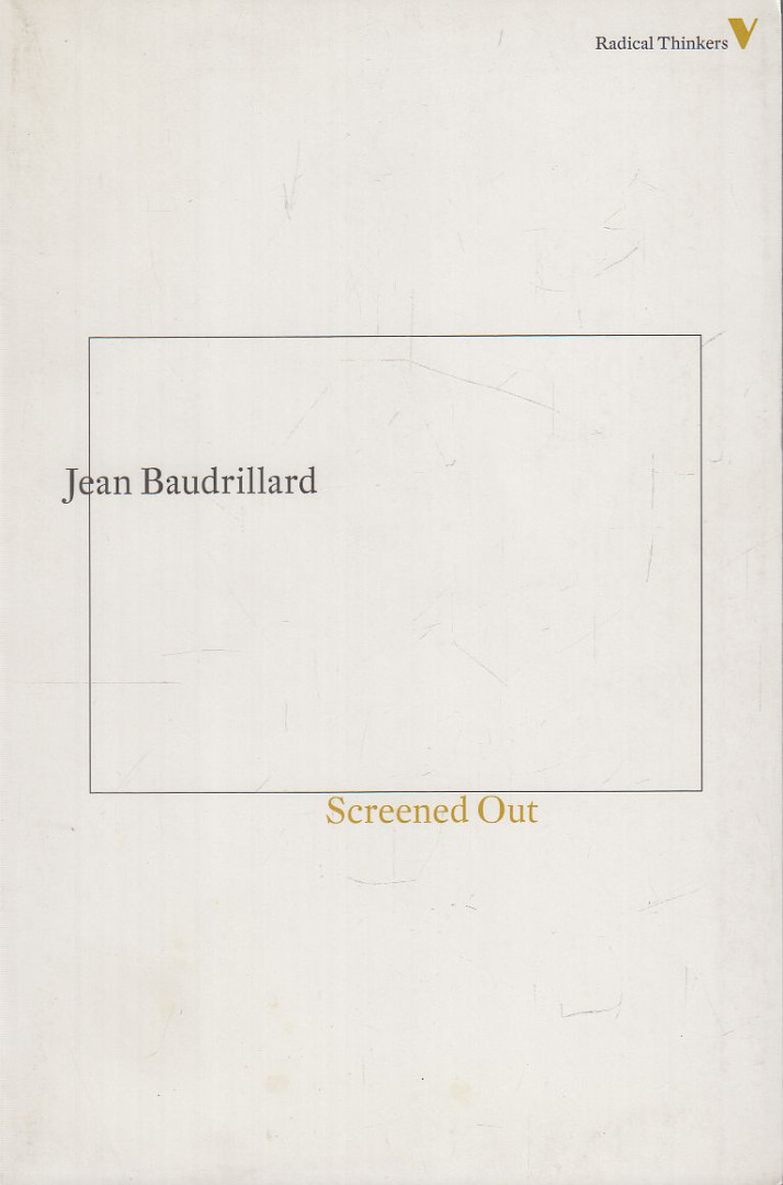 Jean Baudrillard - Screened Out [antikvár]
