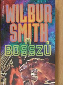 Wilbur Smith - A bosszú [antikvár]