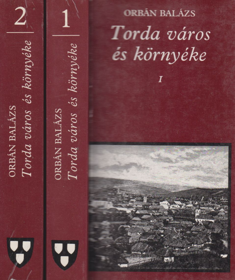Orbán Balázs - Torda város és környéke I-II. [antikvár]