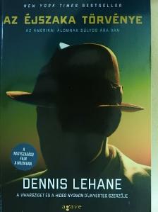 Dennis Lehane - Az éjszaka törvénye [antikvár]