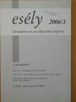 Bugarszki Zsolt - Esély 2006/1 [antikvár]