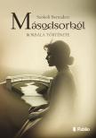 Szokoli Bernadett - Másodsorból [eKönyv: epub, mobi]