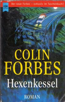 Forbes, Colin - Hexenkessel [antikvár]