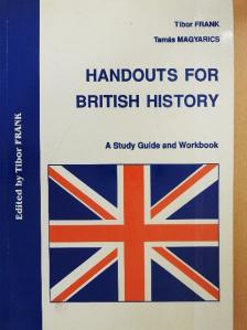 Frank Tibor - Handouts for British History [antikvár]