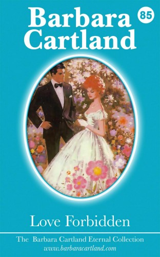 Barbara Cartland - Love Forbidden [eKönyv: epub, mobi]