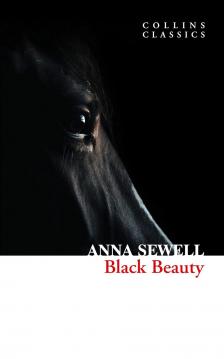 SEWELL, ANNA - Black Beauty (Collins Classics)