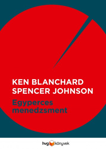 Johnson Ken Blanchard - Dr. Spencer - Egyperces menedzsment [eKönyv: epub, mobi]