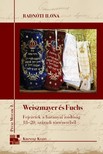 Ilona Radnóti - Weiszmayer és Fuchs [eKönyv: pdf]