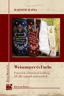 Ilona Radnóti - Weiszmayer és Fuchs [eKönyv: pdf]