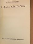 Molnár Kata - A lélek készülődik [antikvár]