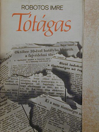 Robotos Imre - Tótágas [antikvár]