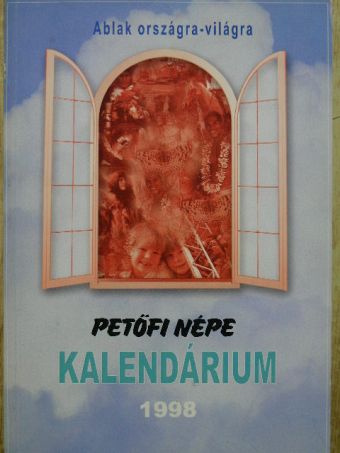 Petrik József - Petőfi Népe Kalendárium 1998 [antikvár]