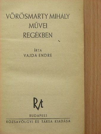 Vajda Endre - Vörösmarty Mihály művei regékben [antikvár]