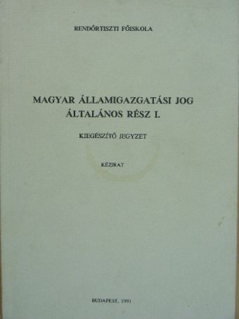 Bándi Gyula - Magyar államigazgatási jog [antikvár]