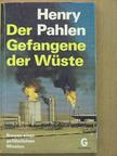 Henry Pahlen - Der Gefangene der Wüste [antikvár]