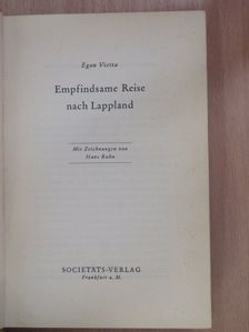 Egon Vietta - Empfindsame Reise nach Lappland [antikvár]