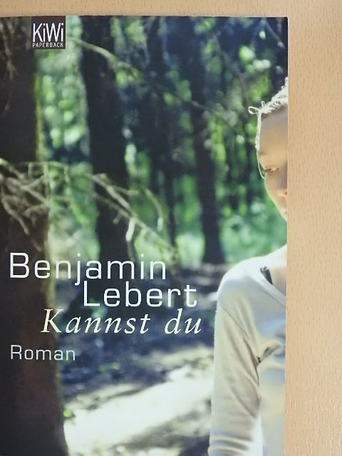 Benjamin Lebert - Kannst du [antikvár]