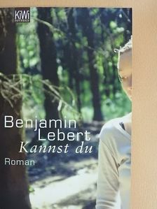 Benjamin Lebert - Kannst du [antikvár]