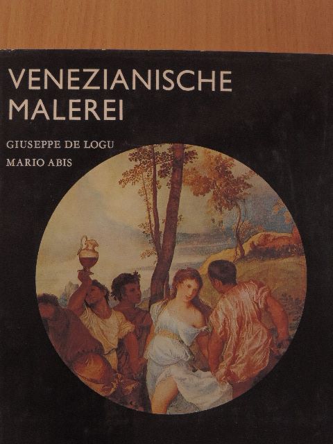Giuseppe de Logu - Venezianische Malerei [antikvár]