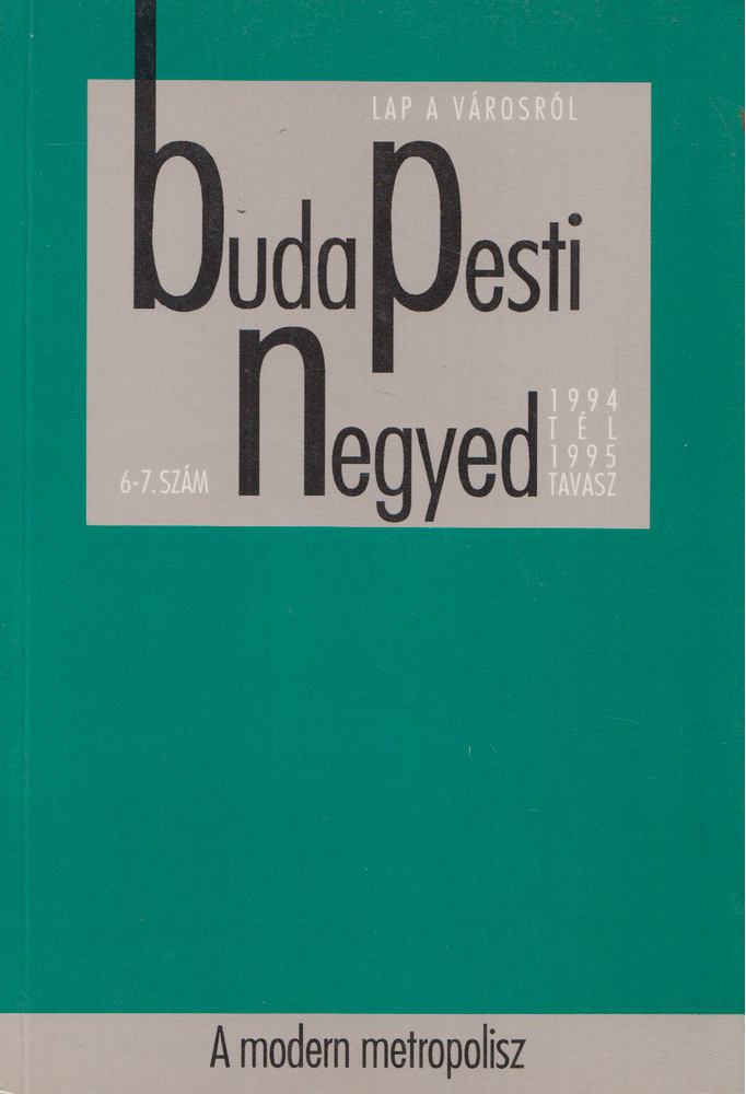 Gerő András - Budapesti negyed 1994. tél - 1995. tavasz [antikvár]
