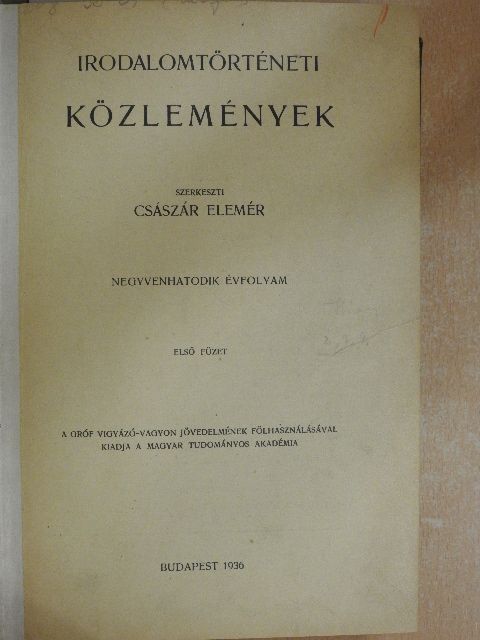 Bittenbinder Miklós - Irodalomtörténeti Közlemények 1936-1937. (vegyes számok) (6 db) [antikvár]