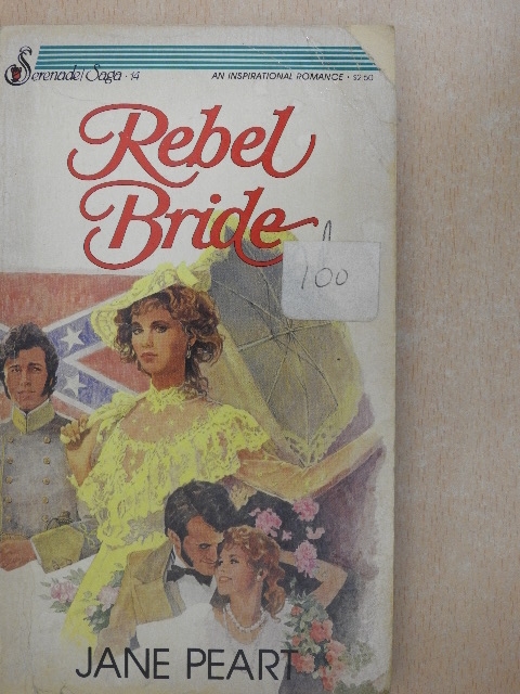 Jane Peart - Rebel Bride [antikvár]