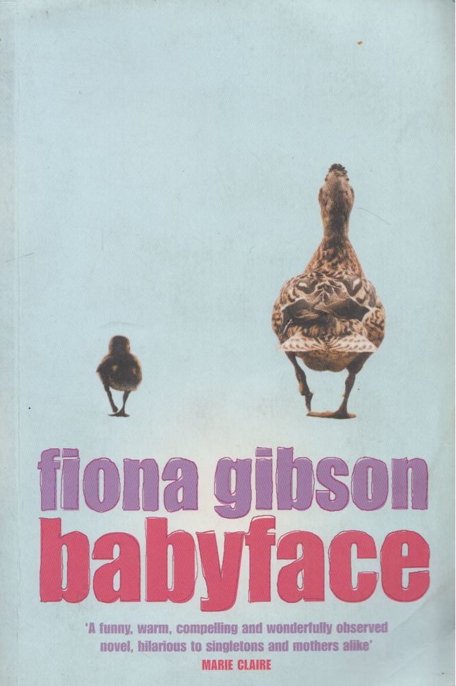 Fiona Gibson - Babyface [antikvár]