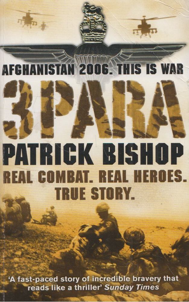 Patrick Bishop - 3 Para [antikvár]