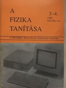 Bérces György - A fizika tanítása 1989/3-4. [antikvár]