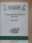 Emődi András - A Nagyváradi Szemináriumi Nyomda 1745-1804 [antikvár]