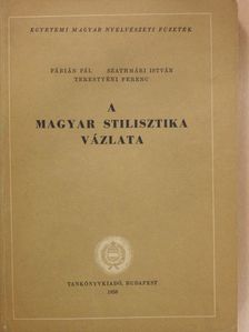 Fábián Pál - A magyar stilisztika vázlata [antikvár]