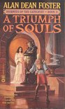 Alan Dean Foster - A Triumph of Souls [antikvár]