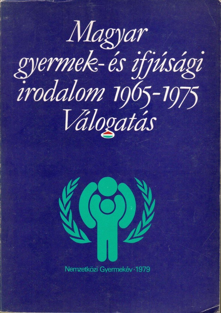 Benkő Attiláné - Magyar gyermek- és ifjúsági irodalom 1965-1975 [antikvár]