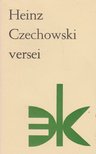 Heinz Czechowski - Heinz Czechowski versei [antikvár]