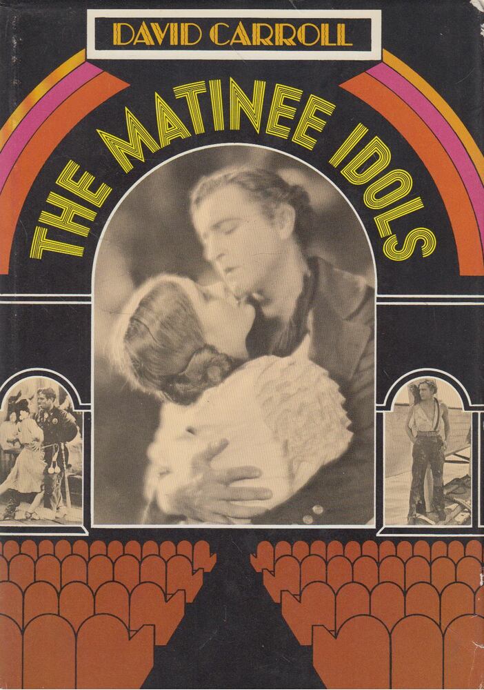 David Carroll - The Matinee Idols [antikvár]