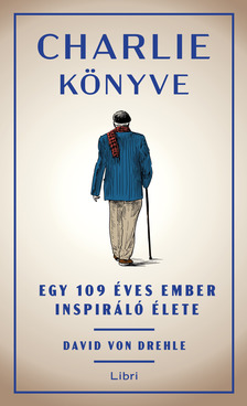 David von Drehle - Charlie könyve [eKönyv: epub, mobi]