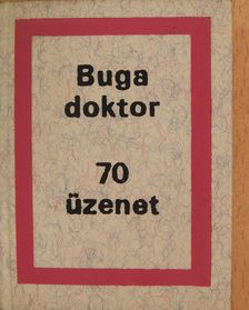 Dr. Buga László - 70 üzenet (minikönyv) (számozott) [antikvár]