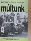 Ahtero Holmila - Múltunk 2013/4. [antikvár]