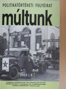 Ahtero Holmila - Múltunk 2013/4. [antikvár]