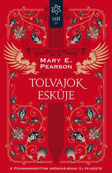 Mary E. Pearson - Tolvajok esküje [eKönyv: epub, mobi]