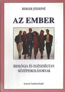 Berger Józsefné - Az ember [antikvár]